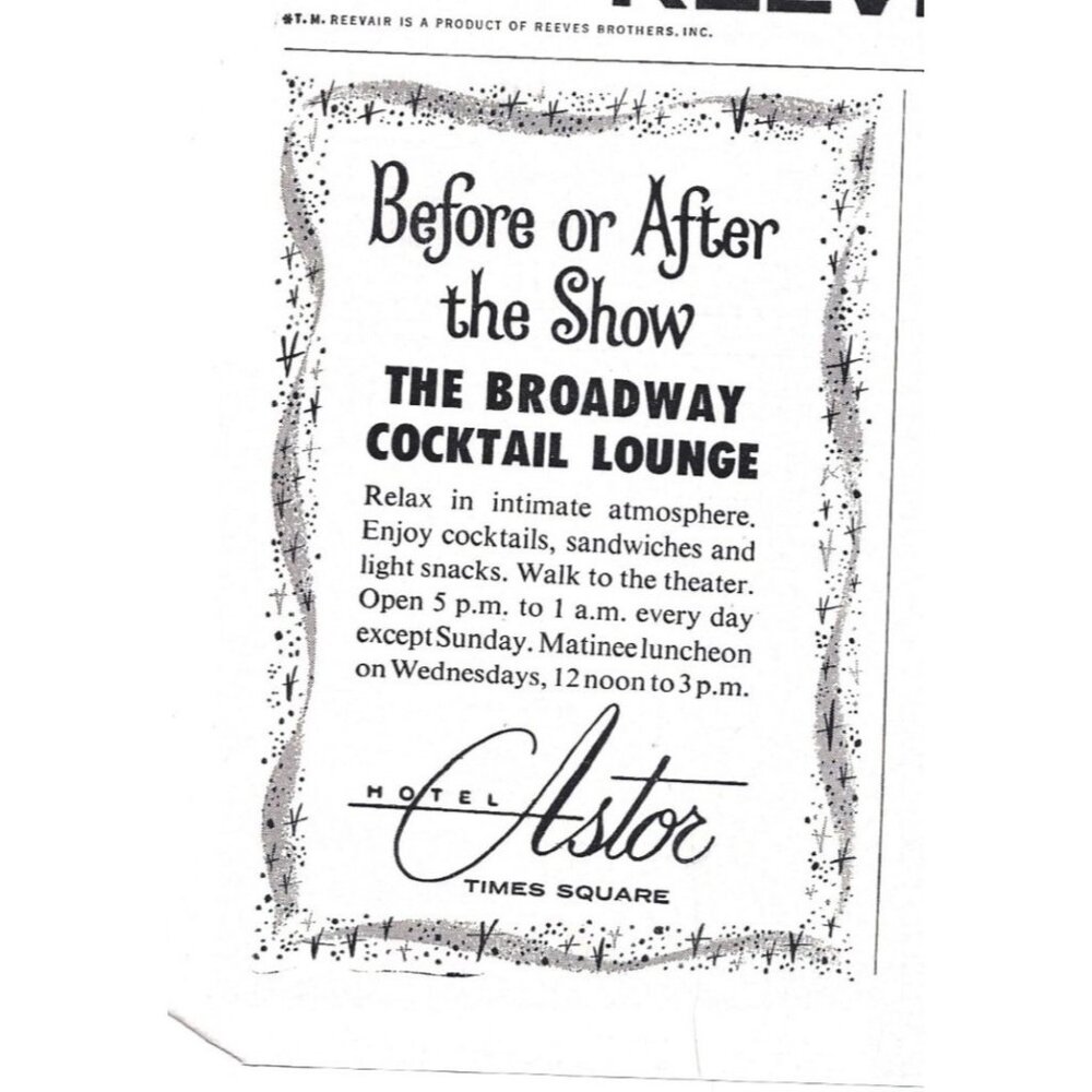 Vintage Hotel Astor Times Square Broadway Cocktail Lounge Print Ad 1960s